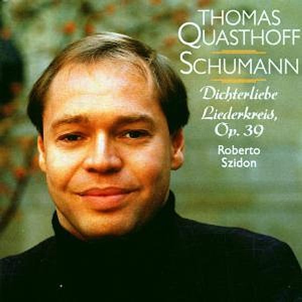 Schumann Liederkreis, Thomas Quasthoff, Robert Szidon