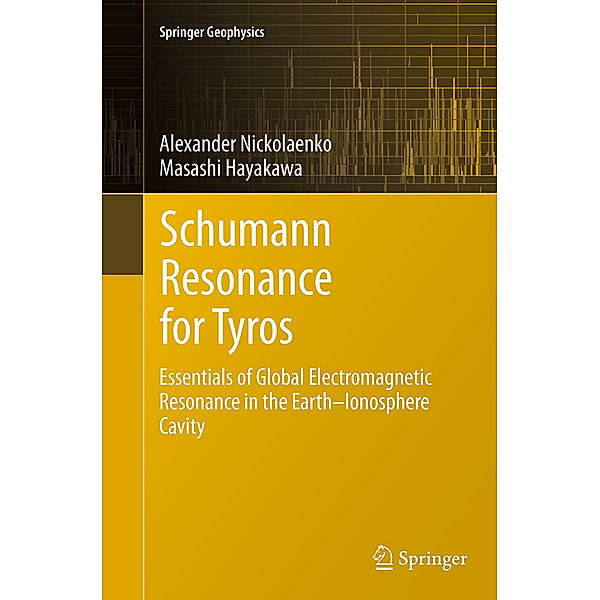 Schumann Resonance for Tyros, Alexander Nickolaenko, Masashi Hayakawa