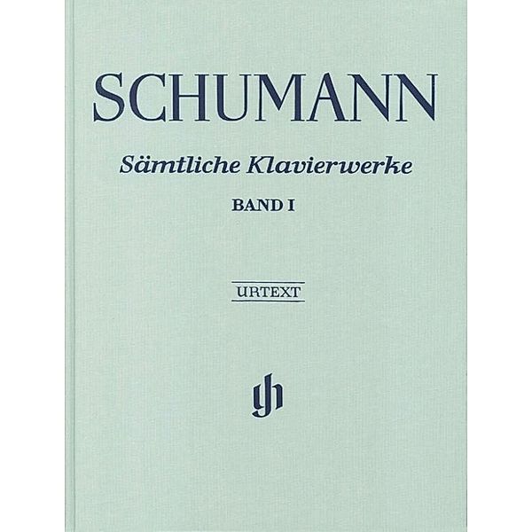 Schumann, Robert - Sämtliche Klavierwerke, Band I, Robert Schumann