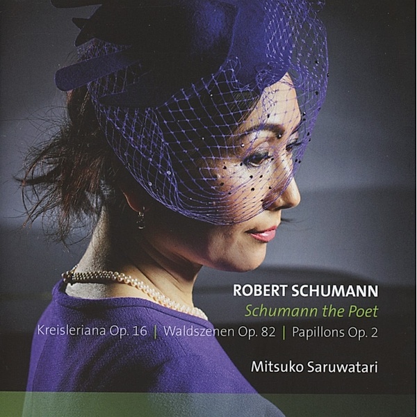Schumann The Poet, Mitsuko Saruwatari
