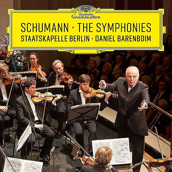 Schumann: The Symphonies, Daniel Barenboim, Staatskapelle Berlin