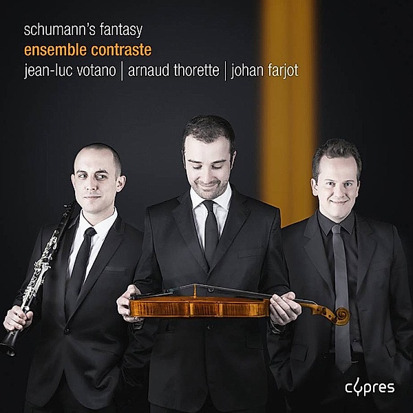 Schumann'S Fantasy-Kammermusik, Votano, Thorette, Farjot
