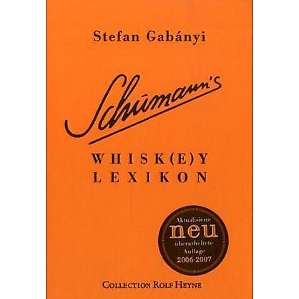 Schumann's Whisk(e)y Lexikon, Stefan Gabanyi