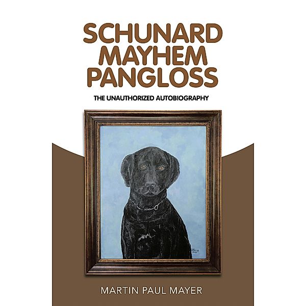 Schunard Mayhem Pangloss, Martin Paul Mayer
