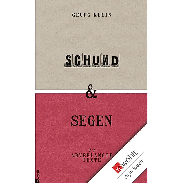 Schund & Segen, Georg Klein