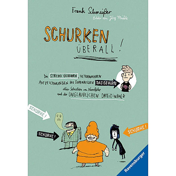 Schurken überall!, Frank Schmeißer