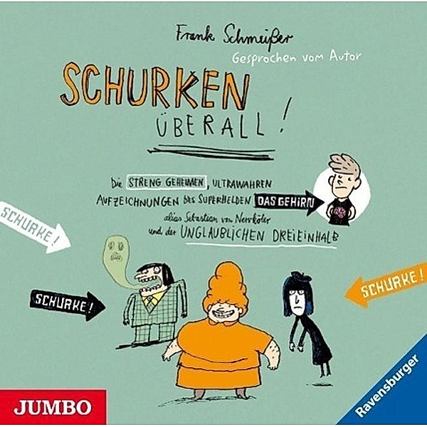 Schurken überall!, 2 Audio-CDs, Frank Schmeißer