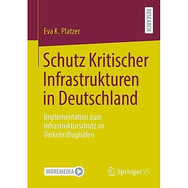 Schutz Kritischer Infrastrukturen in Deutschland, Eva K. Platzer