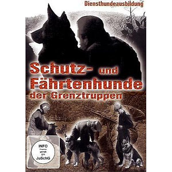 Schutz- und Fährtenhunde der Grenztruppen,1 DVD