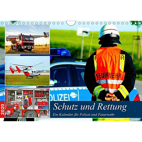 Schutz und Rettung 2020. Ein Kalender für Polizei und Feuerwehr (Wandkalender 2020 DIN A4 quer), Steffani Lehmann