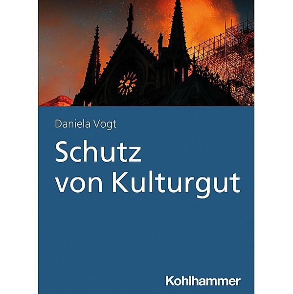 Schutz von Kulturgut, Daniela Vogt