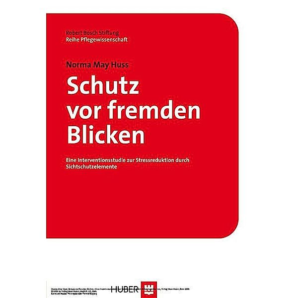 Schutz vor fremden Blicken, Norma May Huss