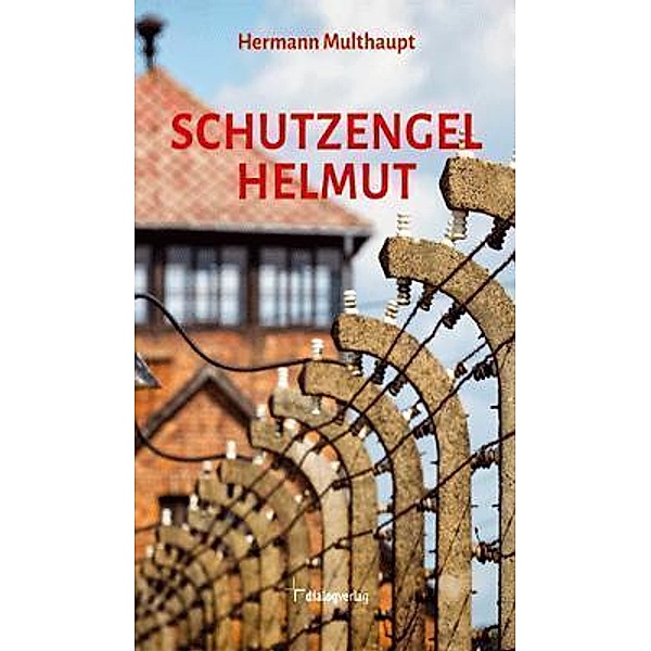 Schutzengel Helmut, Helmut Multhaupt
