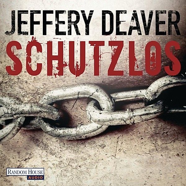 Schutzlos, Jeffery Deaver