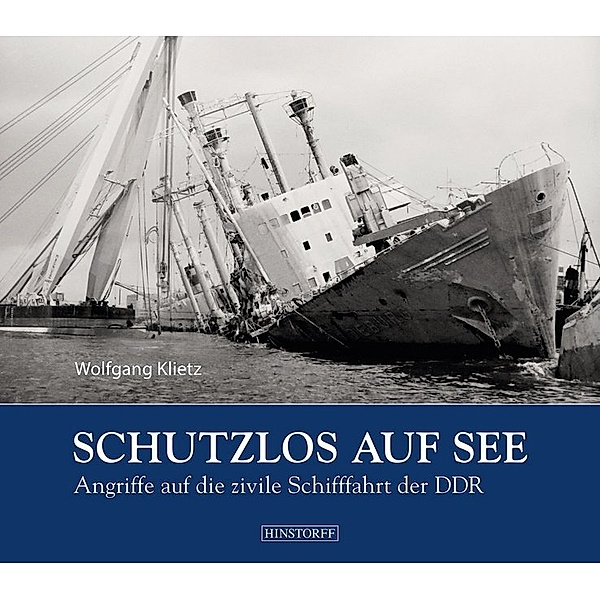 Schutzlos auf See, Wolfgang Klietz
