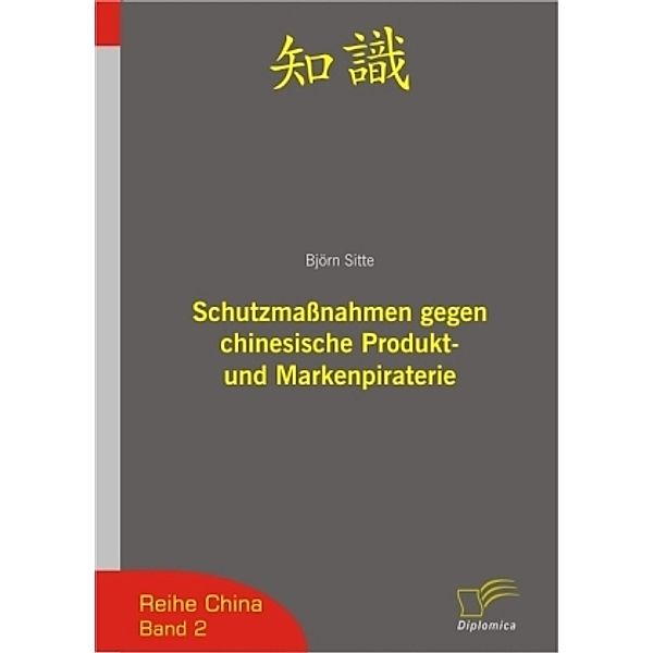 Schutzmaßnahmen gegen chinesische Produktpiraterie und Markenpiraterie, Björn Sitte