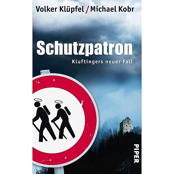 Schutzpatron / Kommissar Kluftinger Bd.6, Volker Klüpfel, Michael Kobr