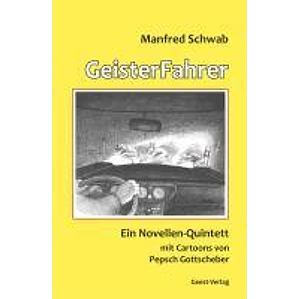 Schwab, M: GeisterFahrer, Manfred Schwab