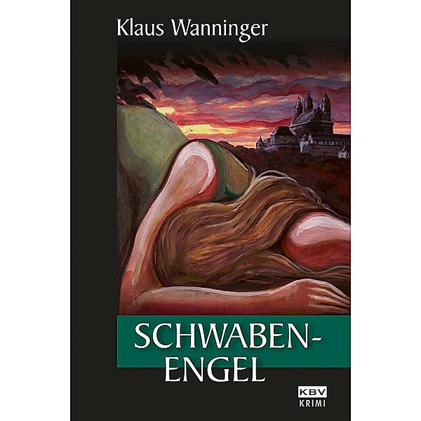 Schwaben-Engel / Kommissar Braig Bd.11, Klaus Wanninger