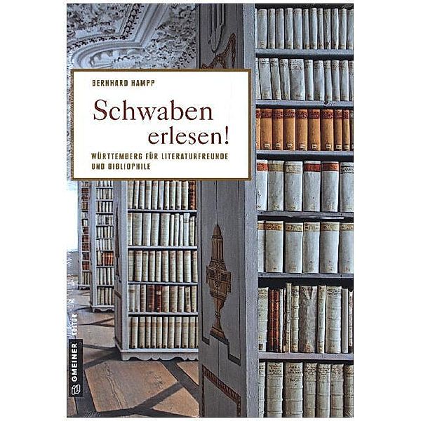 Schwaben erlesen!, Bernhard Hampp