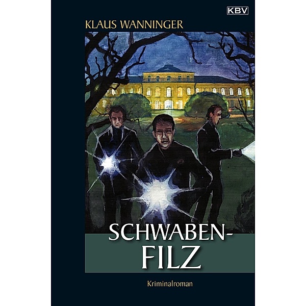 Schwaben-Filz / Kommissar Braig Bd.14, Klaus Wanninger