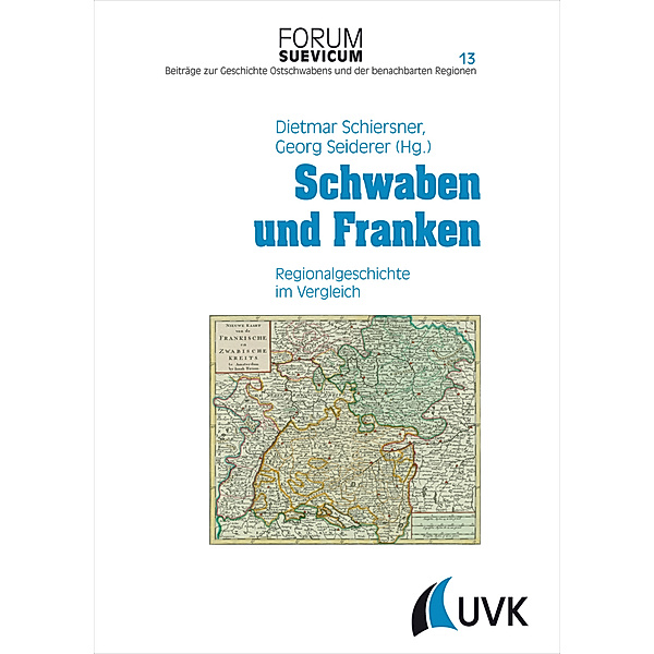 Schwaben und Franken, Dietmar Schiersner, Georg Seiderer