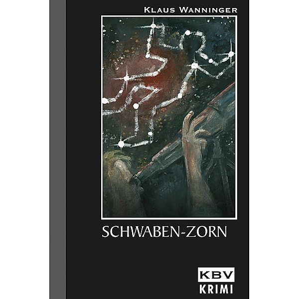 Schwaben-Zorn / Kommissar Braig Bd.6, Klaus Wanninger