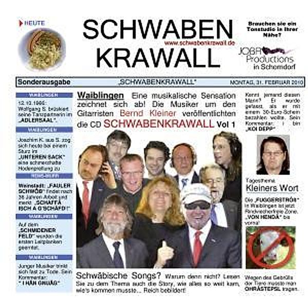 Schwabenkrawall Vol. 1, Schwabenkrawall