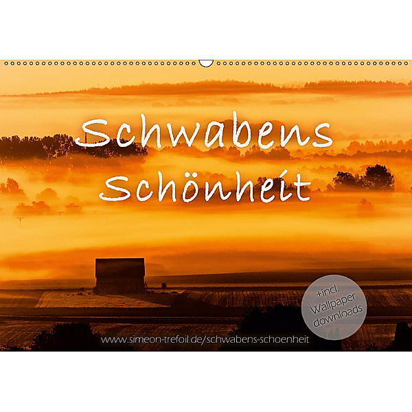 Schwabens Schönheit (Wandkalender 2019 DIN A2 quer), Simeon Trefoil