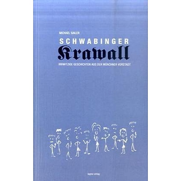 Schwabinger Krawall, Michael Sailer