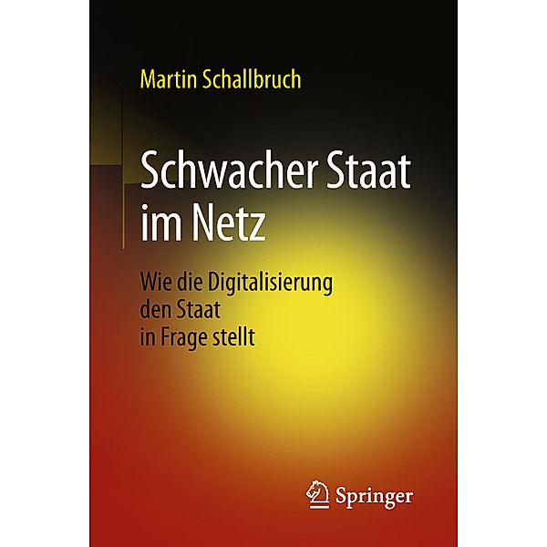 Schwacher Staat im Netz, Martin Schallbruch