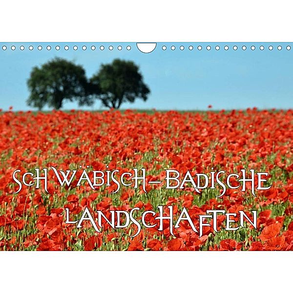 SCHWÄBISCH-BADISCHE LANDSCHAFTEN (Wandkalender 2023 DIN A4 quer), Simone Mathias
