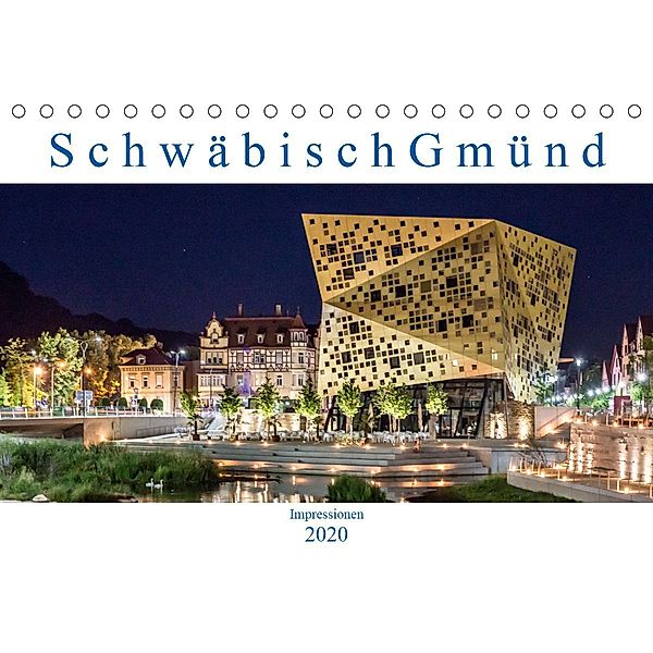 Schwäbisch Gmünd - Impressionen (Tischkalender 2020 DIN A5 quer), Armin Eugster