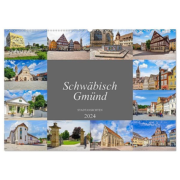 Schwäbisch Gmünd Stadtansichten (Wandkalender 2024 DIN A2 quer), CALVENDO Monatskalender, Dirk Meutzner