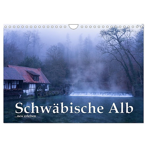Schwäbische Alb neu erleben (Wandkalender 2024 DIN A4 quer), CALVENDO Monatskalender, Andreas Frank