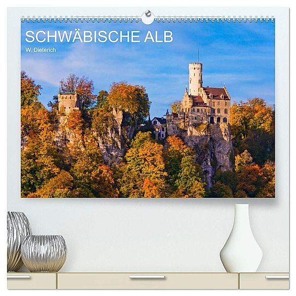 SCHWÄBISCHE ALB W.Dieterich (hochwertiger Premium Wandkalender 2024 DIN A2 quer), Kunstdruck in Hochglanz, Werner Dieterich