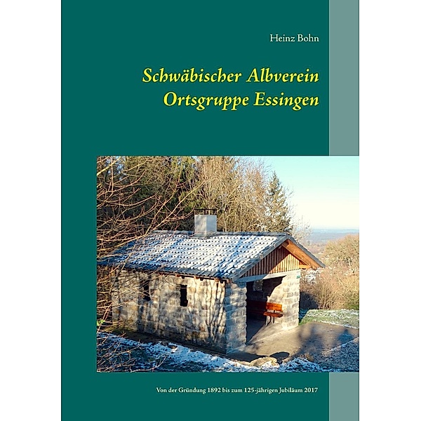 Schwäbischer Albverein Ortsgruppe Essingen, Heinz Bohn