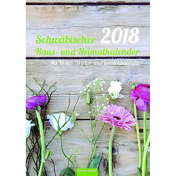 Schwäbischer Haus-und Heimatkalender 2018