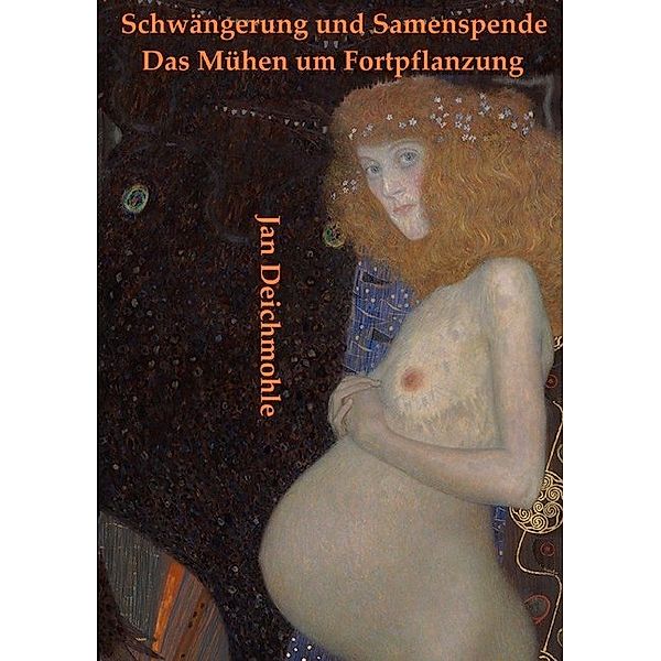 Schwängerung und Samenspende, Jan Deichmohle