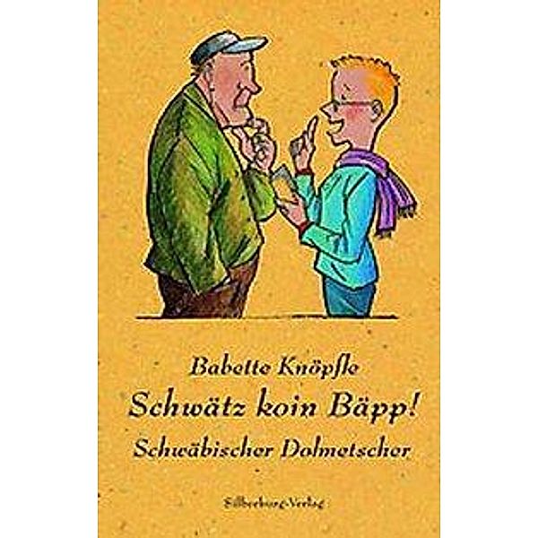 Schwätz koin Bäpp!, Babette Knöpfle