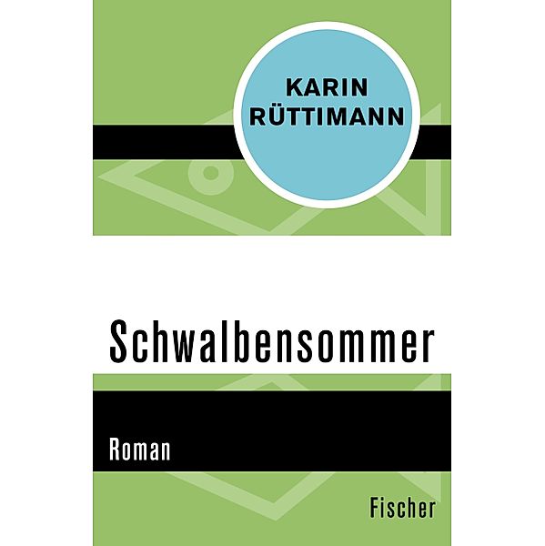 Schwalbensommer, Karin Rüttimann