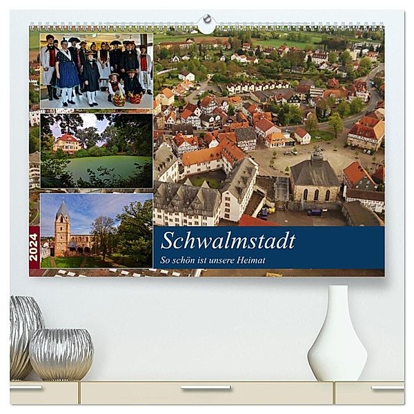 Schwalmstadt (hochwertiger Premium Wandkalender 2024 DIN A2 quer), Kunstdruck in Hochglanz, Lutz Klapp