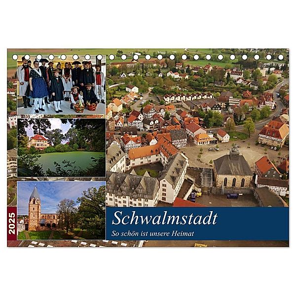 Schwalmstadt (Tischkalender 2025 DIN A5 quer), CALVENDO Monatskalender, Calvendo, Lutz Klapp