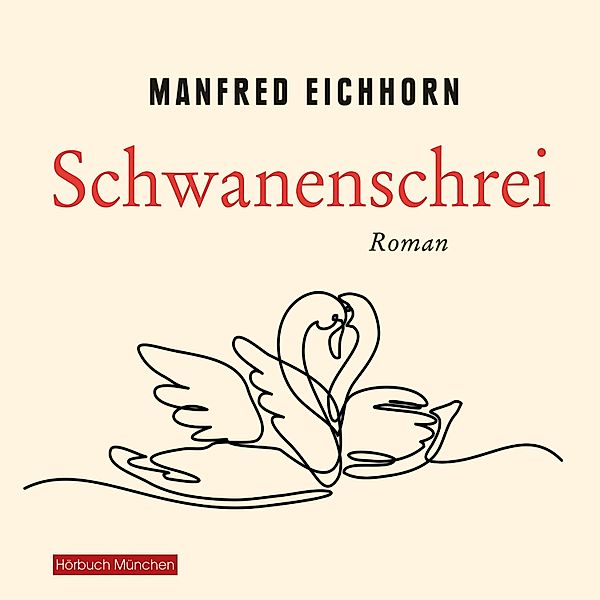 Schwanenschrei, Manfred Eichhorn