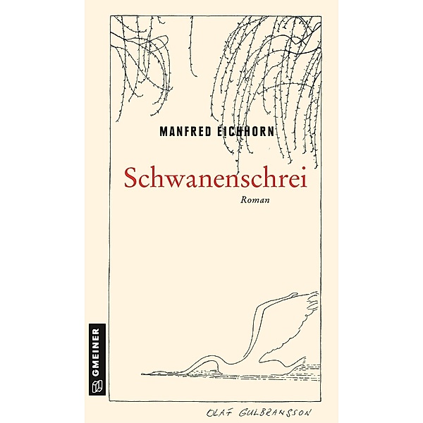 Schwanenschrei / Hauptkommissar Klaus Lott Bd.1, Manfred Eichhorn
