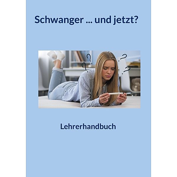 Schwanger ... und jetzt?, Cornelia Kaminski