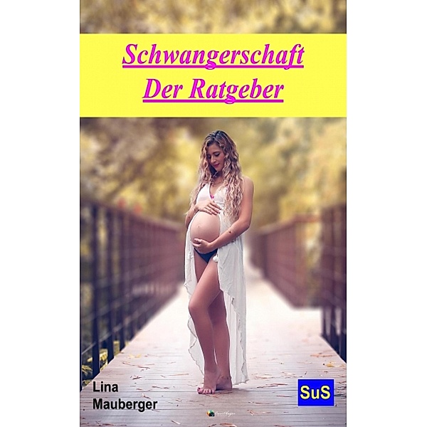 Schwangerschaft, Lina Mauberger