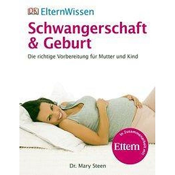 Schwangerschaft & Geburt, Mary Steen