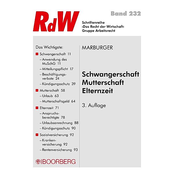 Schwangerschaft - Mutterschaft -  Elternzeit / Recht der Wirtschaft Bd.232, Horst Marburger
