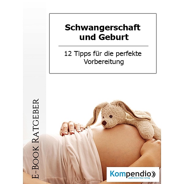 Schwangerschaft und Geburt, Daniela Nelz